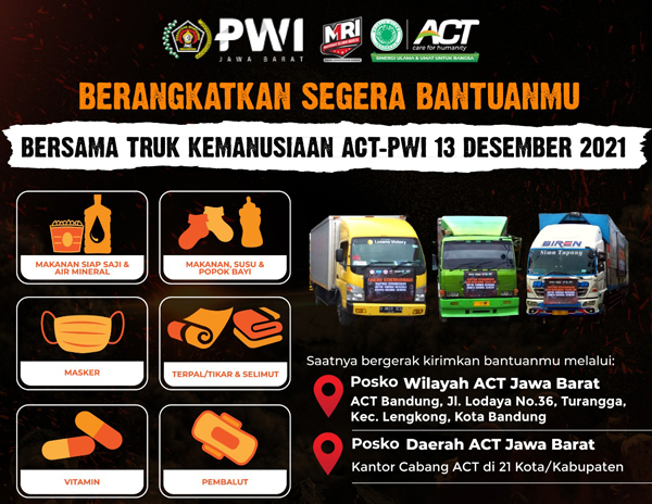 ACT dan PWI Jabar, Berangkatkan Truk Bantuan Kemanusiaan Korban Erupsi Semeru