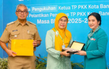 Teh Aya Jabat Ketua TP PKK Kota Bandung 2025-2030, Songsong Keluarga Sejahtera