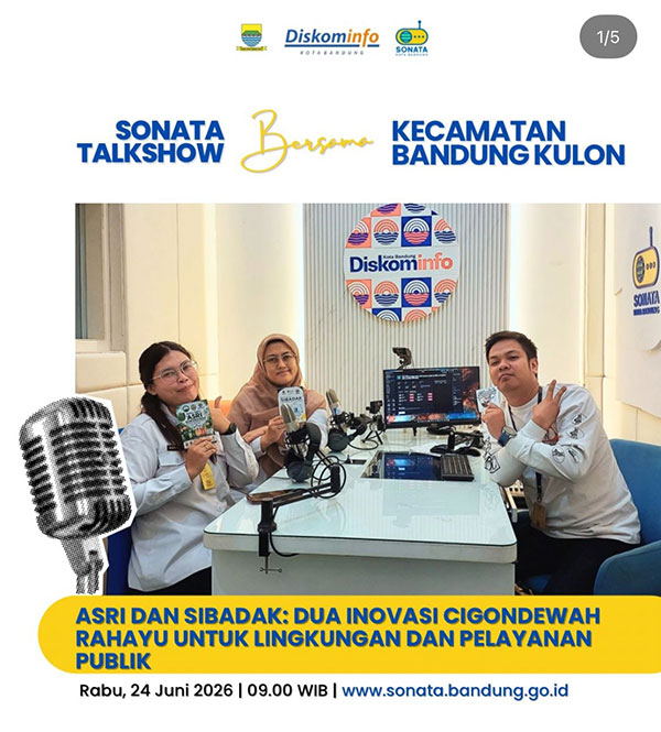 ASRI dan Sibadak, Inovasi Kelurahan Cigondewah Rahayu untuk Lingkungan dan Pelayanan Publik Berbasis Data